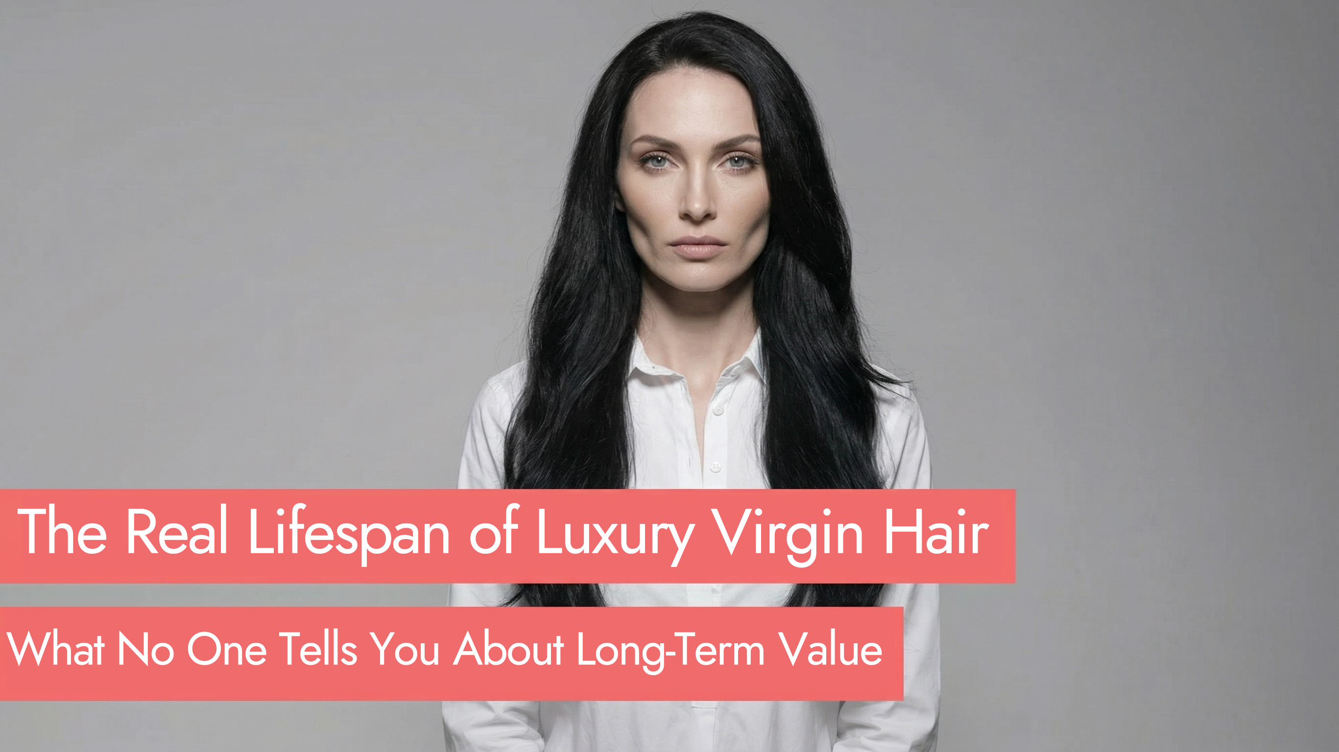 The Real Lifespan of Luxury Virgin Hair: What No One Tells You About Long-Term Value